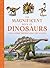 The Magnificent Book of Dinosaurs and Other Prehistoric Creatures