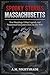 Massachusetts: True Hauntin...