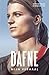 Dafne: Mijn verhaal (Dutch Edition)
