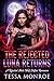 The Rejected Luna Returns: A Rejected Mate Wolf Shifter Romance