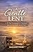 A Gentle Lent by Margaret Tyler