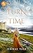 A Turn In Time: A time-trav...