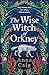 The Wise Witch of Orkney: A spell-binding debut novel about Scotland’s witch-hunting hysteria
