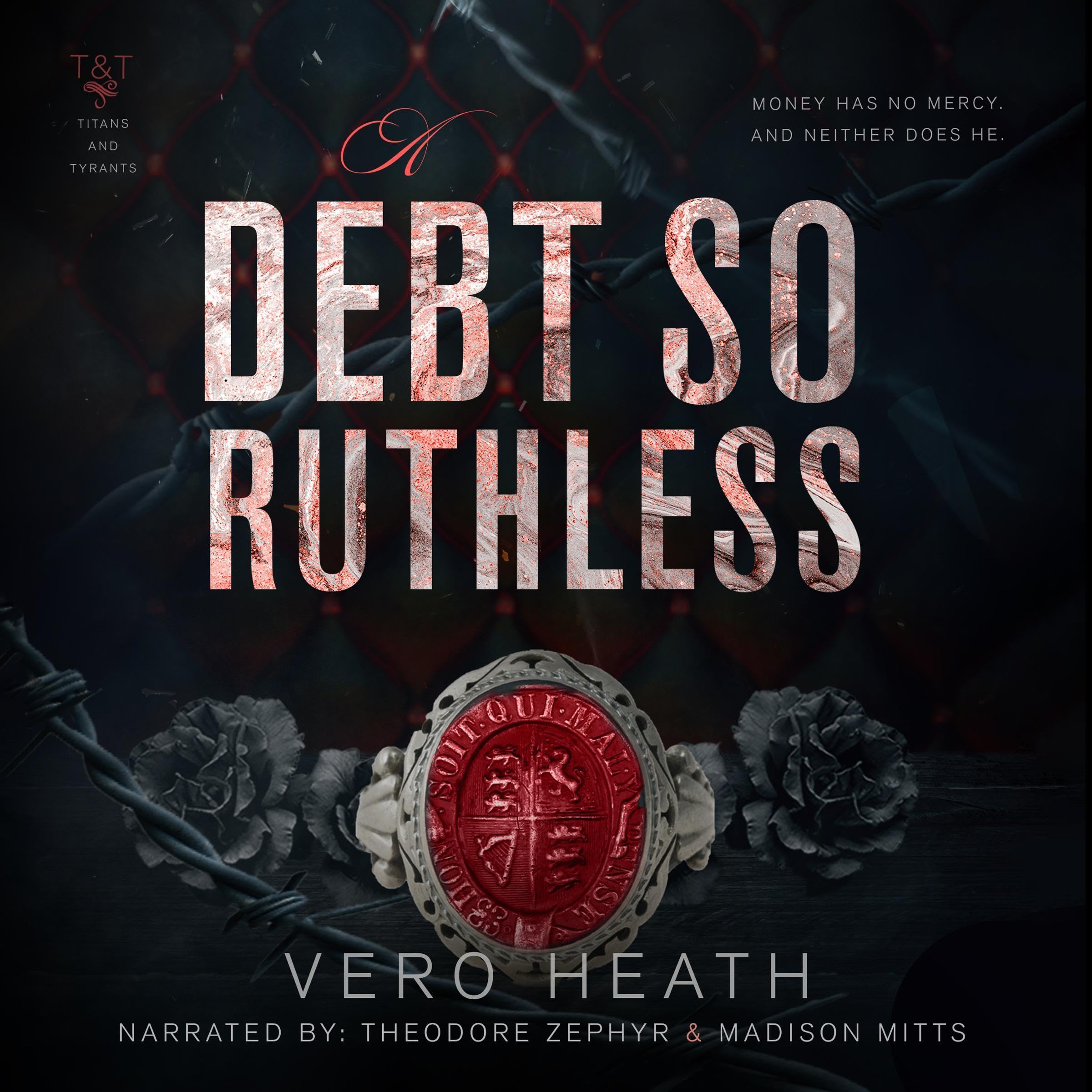 A Debt So Ruthless: Titans and Tyrants, Book 1 (Audible Audio)