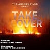 Take Cover: The Agency Files, Book 7