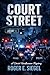 Court Street by Roger E. Siegel