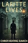 Lafitte Lives: An Old New Orleans Bookshop Mystery