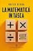 La matematica in tasca (Italian Edition)
