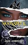 Moonstruck: A Shi...