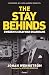 The Stay Behinds: Sweden's ...
