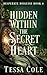 Hidden Within the Secret Heart (Desperate Disguise)