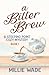 A Bitter Brew: A Steeping Point Cozy Mystery: Christina Thistle Cozy Mysteries (Steeping Point Cozy Mysteries Book 1)