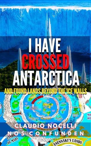 I Have Crossed Antarctica and Found Lands Beyond the Ice Walls (TERRA-INFINITA)