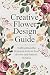 Creative Flower Design Guide by Theobald Tenney