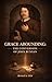 Grace Abounding: The Conver...