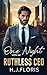 One Night With My Ruthless CEO