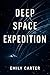 Deep Space Expedition: A Ha...