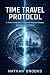 Time Travel Protocol: A Tim...