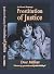 JonBenet Ramsey: Prostitution of Justice