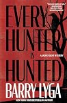 Every Hunter Is H...