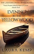 Evening in the Yellow Wood