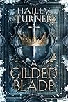 A Gilded Blade