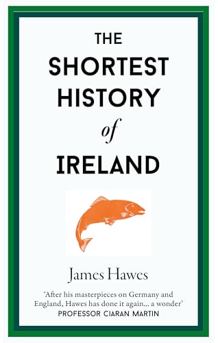 The Shortest History of Ireland (Hardcover)