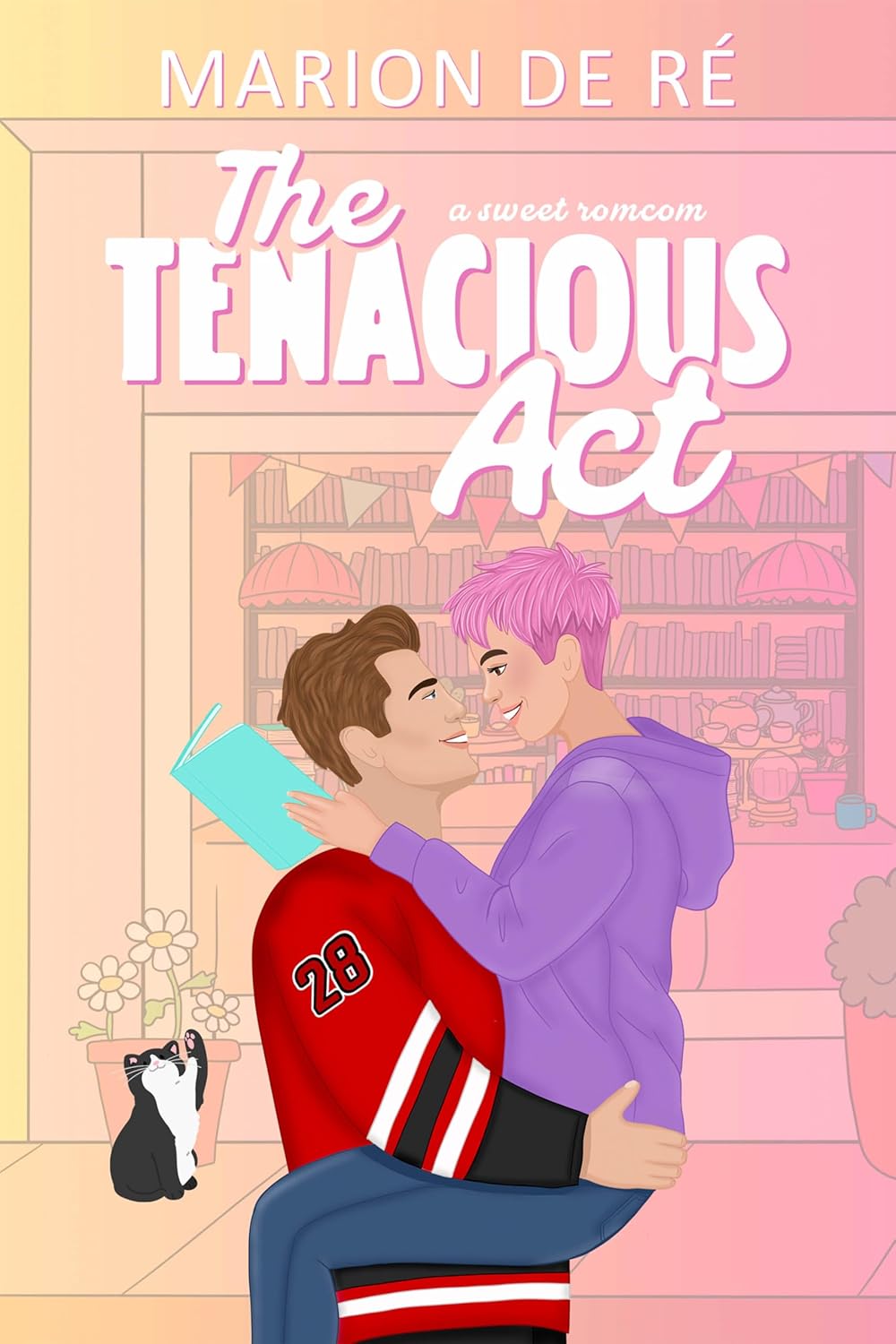The Tenacious Act (One More Chapter, #1)