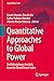 Quantitative Approaches to Global Power: Multidisciplinary Insights from the World Power Index (Global Power Shift)