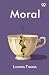 Moral