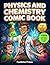 Physics and Chemistry Comic...