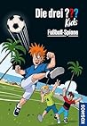 Die drei ??? Kids, 107, Fußball-Spione (drei Fragezeichen Kids) by Helene Blanck