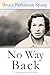 No Way Back: A Young Man's ...