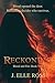 Reckoning: Blood and Fire: Book Two (The Renascence Series 2)