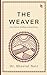 The Weaver
