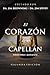 El Corazón de un Capellán: ...