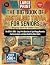 The Big Book of Nostalgic Trivia for Seniors. by Alex Corwin