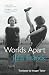 Worlds Apart by Julia Franck