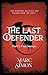 The Last Defender: Part 1: ...