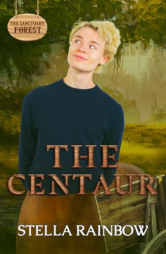The Centaur (The Sanctuary #4)