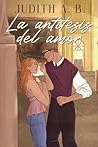 La antítesis del ...