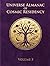 UNIVERSE ALMANAC OF COSMIC RESIDENCY: VOLUME 3