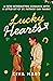 Lucky Hearts by Kiva Hart Lucky Hearts by Kiva Hart