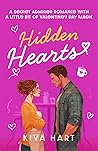 Book cover for Hidden Hearts: A Secret Admirer Romance With A Little Bit Of Valentine's Day Magic (The Holiday Hearts #6)