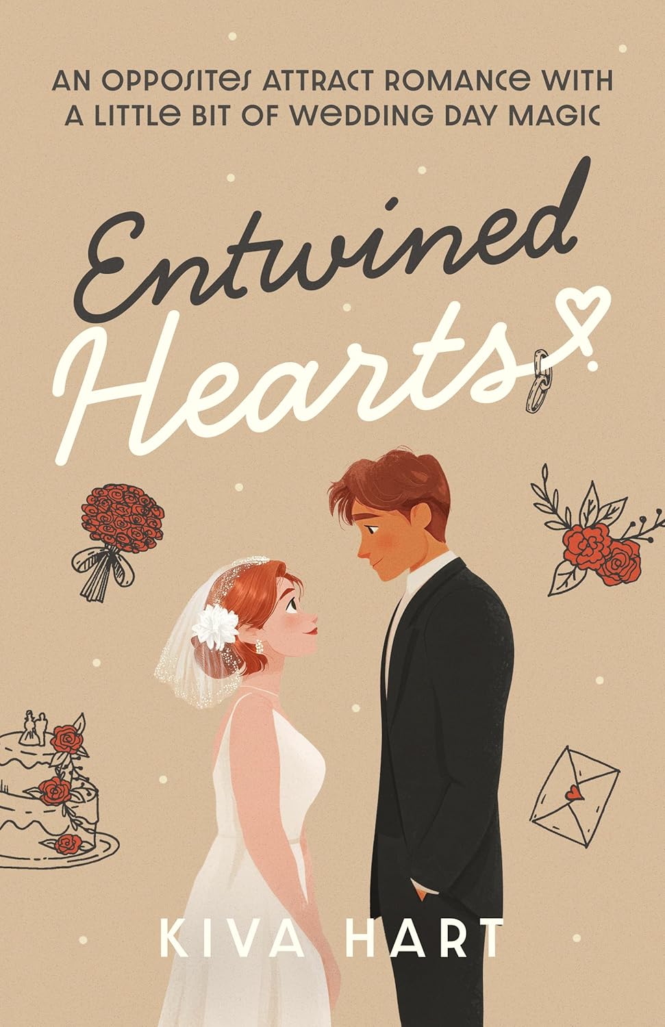 Entwined Hearts: An Opposites Attract Romance With A Little Bit Of Wedding Day Magic (The Holiday Hearts #1)