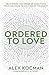 Ordered to Love by Alex Kocman
