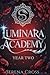Luminara Academy (Eine Reve...