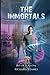 The Immortals: Book 7 in th...