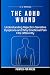 The ADHD Wound by Pointed-Pen Press