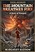 The Mountain Breathes Fire:...